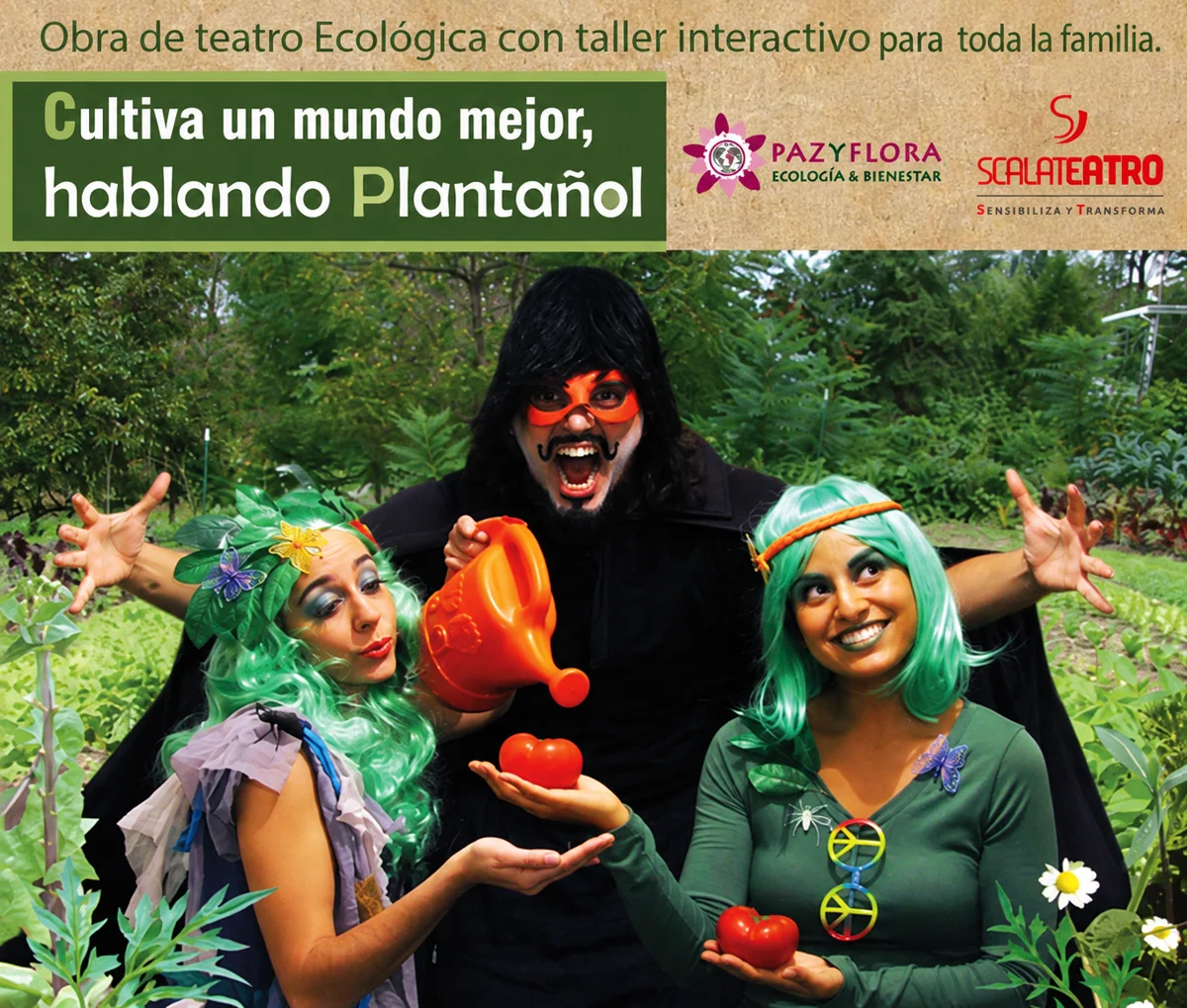 Cultiva un mundo mejor, hablando Plantañol: title, theatre logos and cast; historical contact details removed